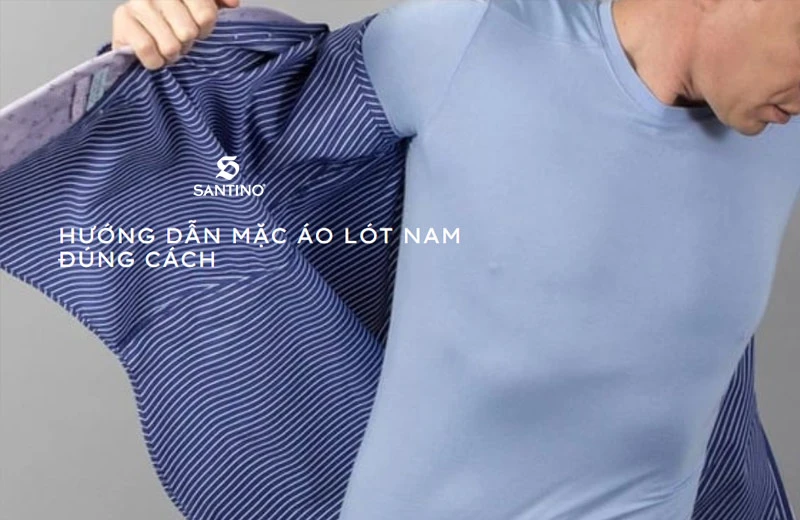 Đố bạn biết cách mặc áo lót nam đúng cách không bị lộ và nơi mua chính hãng?