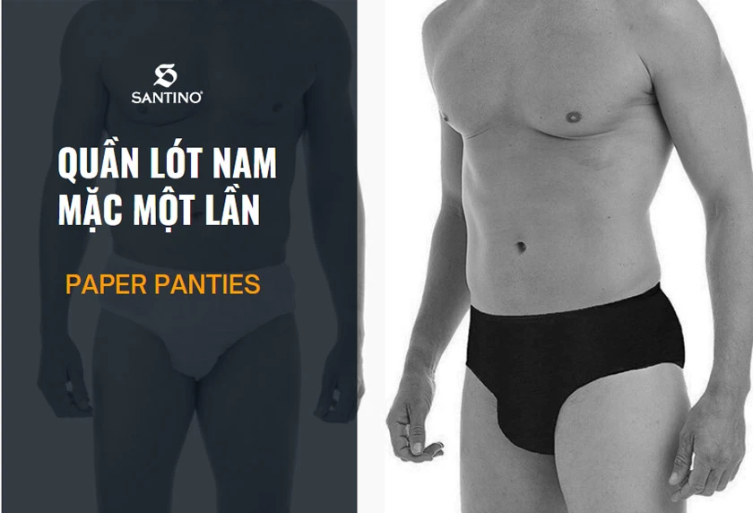 Quần lót giấy nam mặc một lần: Tại sao nên dùng và sự tiện lợi trong các tình huống