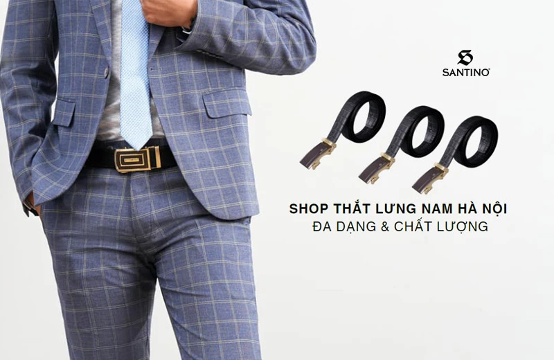 Điểm danh những shop thắt lưng nam uy tín tại Hà Nội