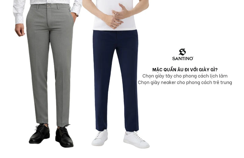 Mặc quần âu đi với giày gì phù hợp? Gợi ý 12 cách mix đẹp nhất