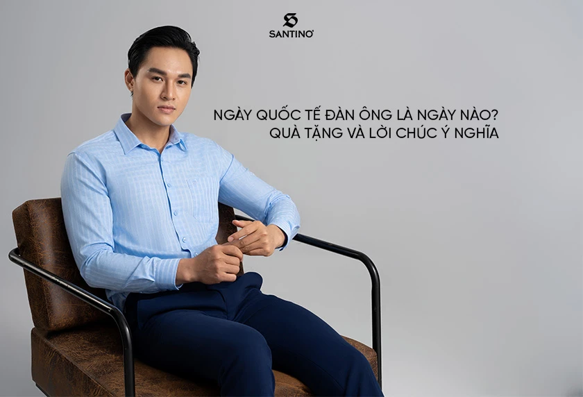 Ngày Quốc tế Đàn ông là ngày nào? Quà tặng và lời chúc ý nghĩa