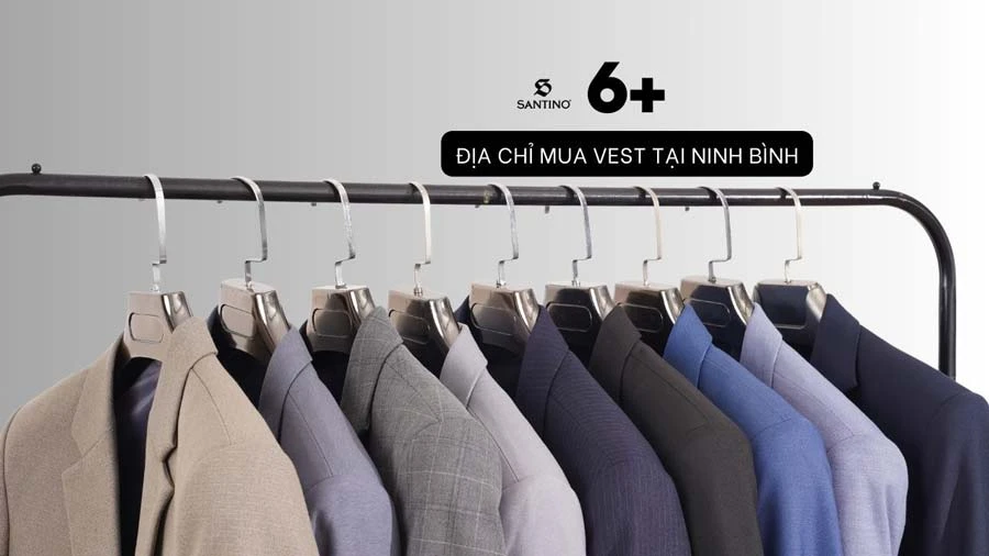 Top 6+ địa chỉ mua vest nam ở Ninh Bình uy tín, chất lượng
