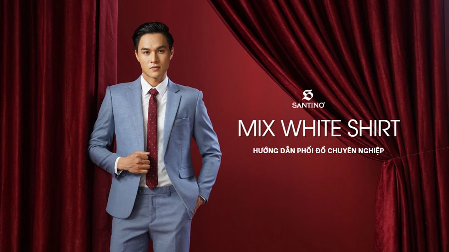 Gợi ý 8 cách phối đồ với áo sơ mi trắng cho nam, mặc sang trọng