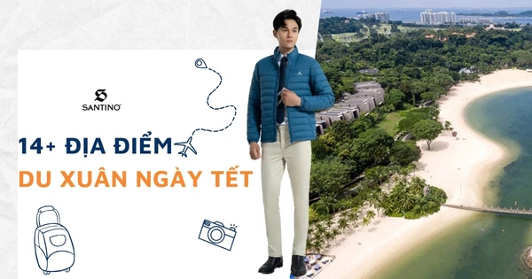 14+ địa điểm du xuân ngày Tết trong và ngoài nước