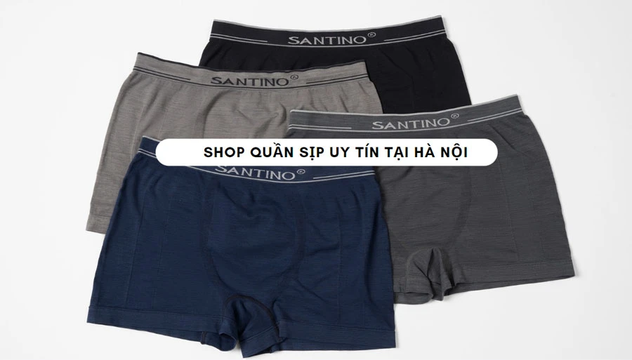 Top 10+ shop quần sịp nam tại Hà Nội chất lượng, mặc an toàn